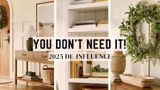 YOU DON'T NEED IT || DE-INFLUENCE || 2025