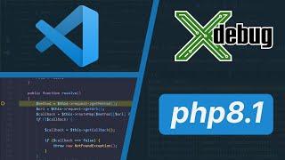 Setup debugging for PHP8.1 with XDebug 3 in VSCode