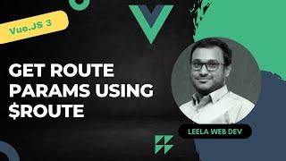 47. Load single post details with route params and access params using $route - Vue 3