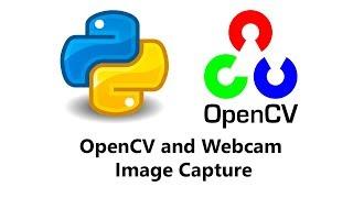 Computer Vision with Python and OpenCV - Webcam Image Capture