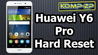 Скидання на заводські налаштування смартфону Huawei Y6 Pro.  Hard Reset Huawei Y6 Pro.