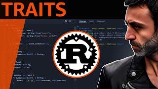 Understanding Traits in Rust: A Comprehensive Guide - Full New Crash Rust Tutorial for Beginners