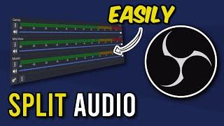 How To EASILY Separate Audio Tracks in OBS (Split Discord, Music, Game Sound: NO VoiceMeeter needed)