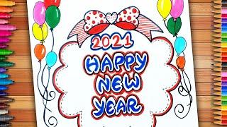 Easy New Year Drawing | New Year Drawing 2021 | Happy New Year Drawing | Drawing 2021