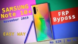 SAMSUNG NOTE 10+ | N975F | FRP Bypass | NOV 2019 | NO SIM | NEW EASY TRICK