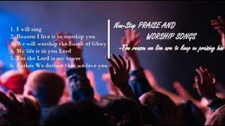 NON STOP TOP OLD PRAISE AND WORSHIP Collection Songs| The Reason we live are to praise Him Everyday!