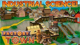 Specialising Science and Founding a New Town in Factory Town!