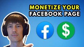 How to MONETIZE your Facebook Page (2022 Tutorial)