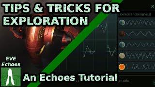 Exploration Tips & Tricks: Echoes Tutorial