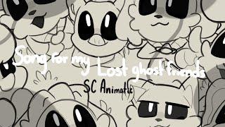 Song for my Lost Ghost Friends [Smiling Critters Animatic]