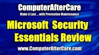 Microsoft Security Essentials Review