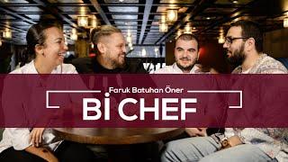 Bi chef Faruk Batuhan Öner