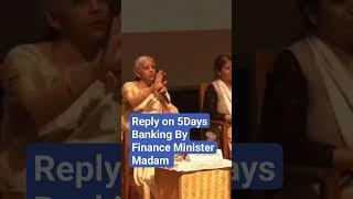 Reply Of FM Madam On 5Days Banking ! #5daysbanking #newson5daysbanking #fmonfivedaysbanking