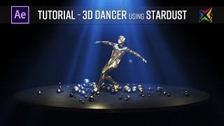 Stardust 3D Dancer - After Effects Tutorial