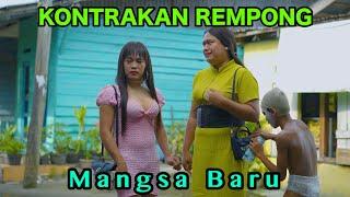 MANGSA BARU || KONTRAKAN REMPONG EPISODE 870