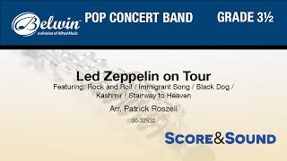 Led Zeppelin on Tour, arr. Patrick Roszell - Score & Sound
