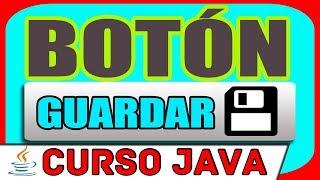 ► 15.  CURSO JAVA: Cómo hago el BOTÓN GUARDAR?【Guardar datos en MYSQL con JAVA】│Java Tutorial