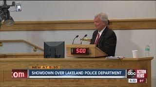 Showdown over Lakeland Police Dept.