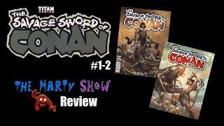 Savage Sword of Conan (Titan Comics) #1 and 2 REVIEW