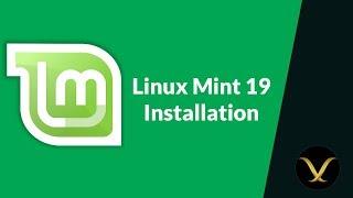 Linux Mint 19 "Tara" Installation