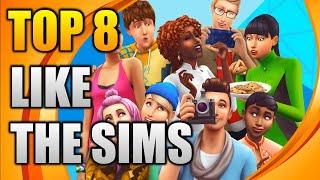 TOP 8 games if you like THE SIMS | Similar games to THE SIMS