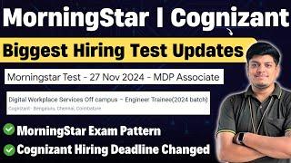 Morningstar Biggest Hiring | Test on 27 Nov | Morningstar Exam Pattern | Cognizant 2024 Hiring