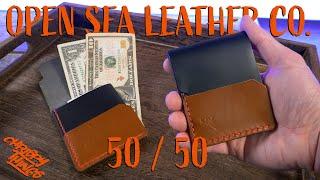 Open Sea Leather Co. 50/50 Wallet: Traditional features in a MINIMALIST wallet