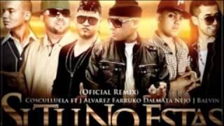 Cosculluela Ft. J-Alvarez, Farruko, Ñejo & Dalmata y J-Balvin - Si tu no estas(remix) (( PONCE ))