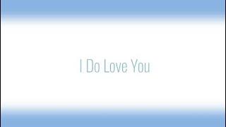 I Do Love You MEME[Background]