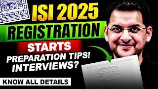 ISI 2025 Registration Begins! |  Important Details, Prep Tips & Interviews | Abhay Sir | VOS