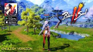 Blade & Soul 2 - English Version Gameplay (Android/iOS)