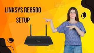 Linksys re6500 setup