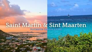 Ultimate Guide to Saint Martin & Sint Maarten | Best Beaches, Adventures & Sister Trip Fun