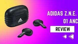 Adidas Z.N.E. 01 ANC Review | True Wireless Earphones