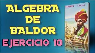 Algebra de Baldor Desde Cero - Ejercicio 10 - Ejercicios 7 al 10 de 20