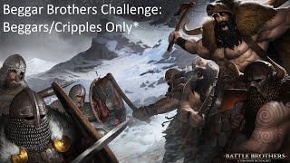 Battle Brothers - Beggars/Cripples Vs. Black Monolith