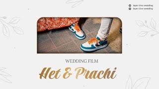 Het & Prachi Trailer  | Layer Cine Wedding