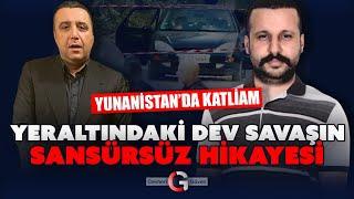 YERALTINDA SAVAŞ: YUNANİSTAN'DA KATLİAM