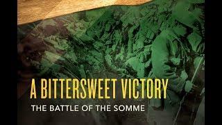 The Great War — Battle of The Somme