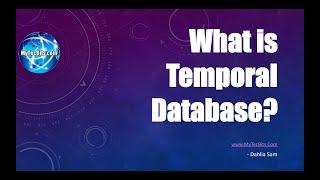 What are Temporal Databases?