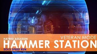 Solo Speed Run - Veteran Hammer Station [Hatred Assassin] | SWTOR 6.3