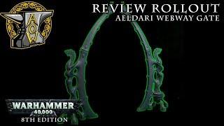 Review Rollout: Aeldari Webway Gate