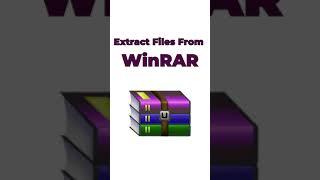 How to Extract Files From WinRAR | Extracting files from WinRAR | Method To Get Files From WinRAR