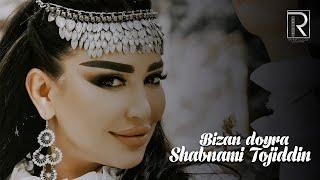 Shabnami Tojiddin - Bizan Doyra | Official Music Video