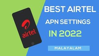 Airtel APN SETTING FOR HIGH SPEED INTERNET 2022 | Airtel 4G APN For Speed | Airtel Best APN Settings