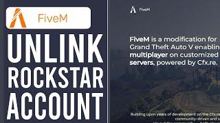 How to Unlink Rockstar Account From Fivem (2025)