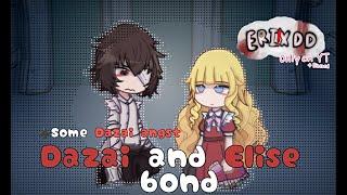 ୨⎯ "Dazai/Shuji and Elise bond [+ tiny angst] PT 1/2 [Bsd/Bungo Stray Dogs]"⎯ ୧