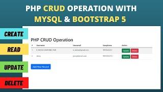 PHP CRUD Operation with MySQL & Bootstrap 5 (Create, Read, Update, Delete)