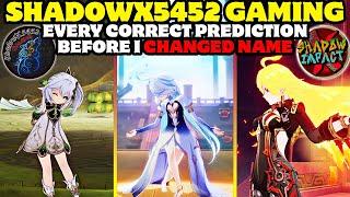 Every Correct Prediction Before I Changed Name - ShadowX5452 Gaming - ShadowXImpact