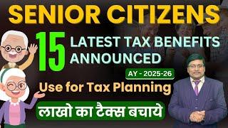 Unique Tax Benefits to Senior Citizens | Senior Citizen Tax Benefits | senior citizen Tax Deductions